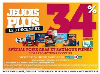 Super U Spécial foies gras et saumons fumés offre