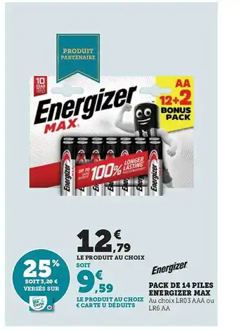 Super U Pack de 14 piles energizer max offre