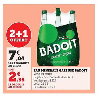 Super U Eau minérale gazeuse badoit offre