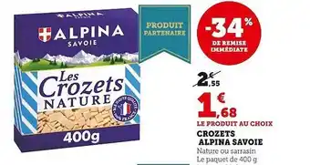 Crozets alpina savoie