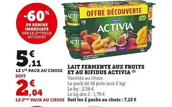 U Express Lait fermenté aux fruits et au bifidus activia offre