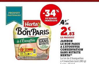 U Express Jambon le bon paris à l'étouffée conservation sans nitrite herta offre