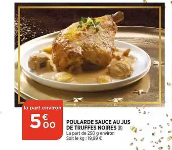 Bi1 Poularde sauce au jus de truffes noires offre