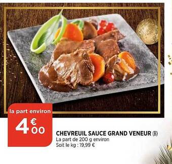 Bi1 Chevreuil sauce grand veneur offre