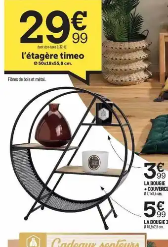 Centrakor L'étagère timeo offre