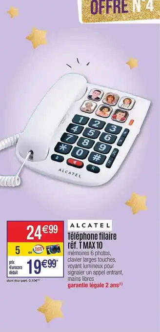 Cora x Carrefour Téléphone filaire alcatel offre
