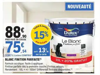Blanc finition parfaite dulux valentine