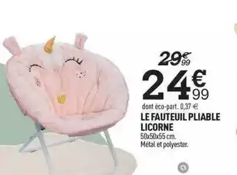 Centrakor Le fauteuil pliable licorne offre
