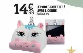 Centrakor Le porte-tablette-livre licorne offre