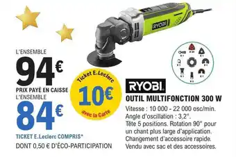 E.Leclerc Brico Outil multifonction 300 w ryobi offre