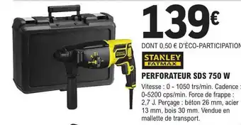 E.Leclerc Brico Perforateur sds 750 w stanley fatmax offre