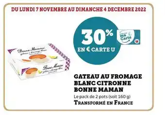 Hyper U Gâteau au fromage blanc citronne bonne maman offre