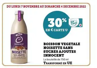 Hyper U Boisson végétale noisette sans sucres ajoutés innocent offre