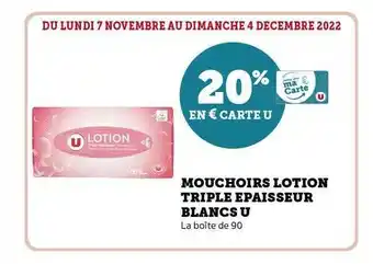 Hyper U Mouchoirs lotion triple épaisseur blancs u offre