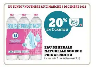 Hyper U Eau minérale naturelle source prince noir u offre