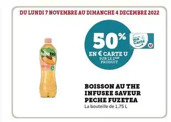 Hyper U Boisson au thé infusée saveur pêche fuzetea offre