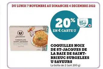 Hyper U Coquilles noix de st-jacques de la baie de saint-brieuc surgelées u saveurs offre