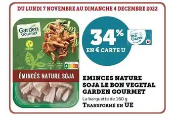 Hyper U Émincés nature soja le bon végétal garden gourmet offre