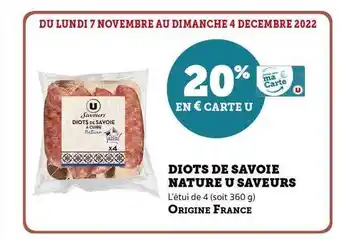 Hyper U Diots de savoie nature u saveurs offre