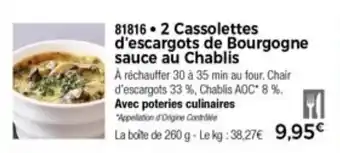 Thiriet 2 Cassolettes d'escargots de bourgogne sauce au chablis offre
