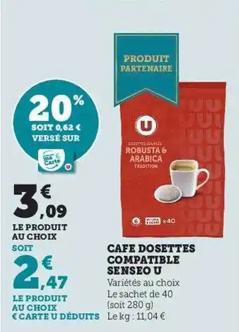 Hyper U Café dosettes compatible senseo u offre