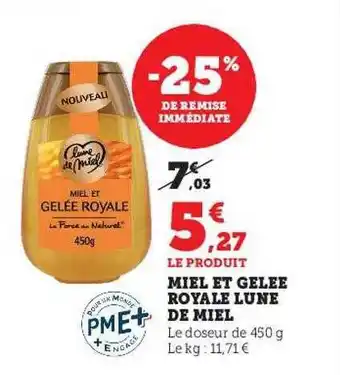Hyper U Miel et gelée royale lune de miel offre