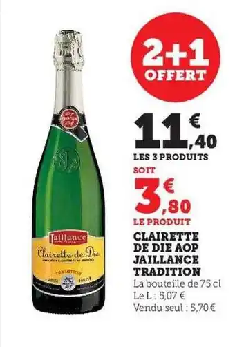 Clairette de die aop jaillance tradition