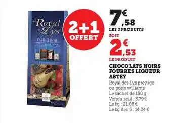 Hyper U Chocolats noirs fourrés liqueur abtey offre