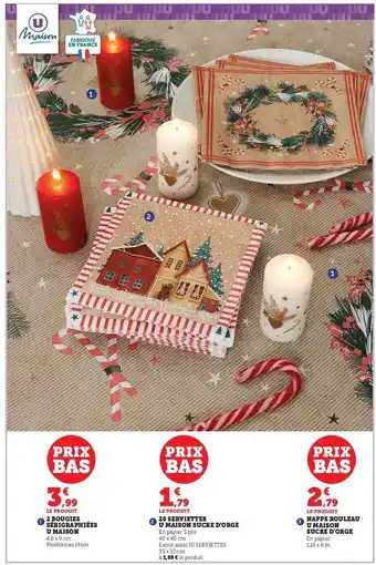 Hyper U 2 bougies sériegraphiées u maison, 20 serviettes u maison sucre d'orge, nappe rouleau u maison sucre d'orge offre