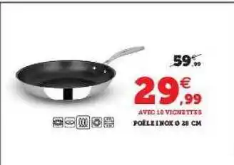 Hyper U Poêle inox ø 28 cm offre