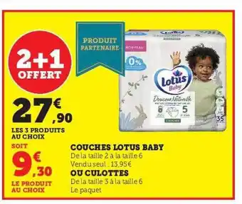 Hyper U Couches lotus baby ou culottes offre