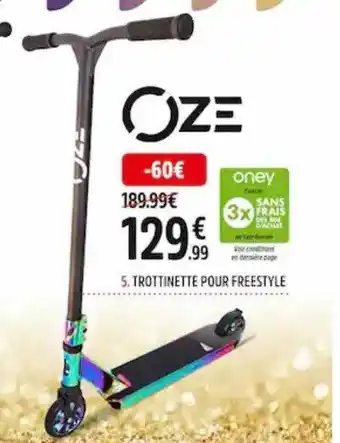 Intersport Trottinette pour freestyle oze offre