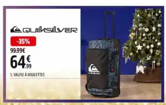 Intersport Valise à roulettes quiksilver offre