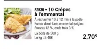 Thiriet 10 Crêpes à l'emmental offre