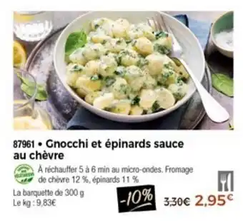 Thiriet Gnocchi et épinards sauce au chèvre offre