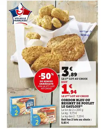 Super U Le gaulois cordon bleu ou beignet de poulet offre