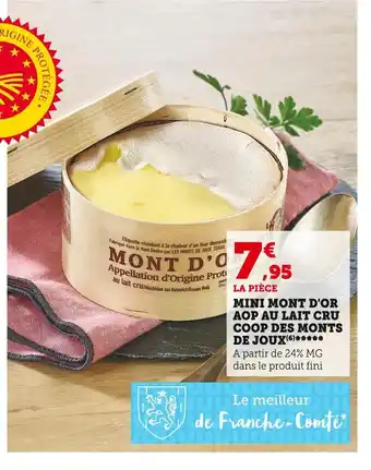 Super U Mont d'or mini mont d'or aop au lait cru coop des monts de joux offre