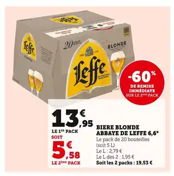 Super U Leffe biere blonde abbaye de leffe 6,6° offre