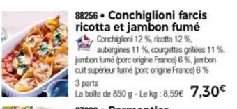 Thiriet Conchiglioni Farcis Ricotta Et Jambon Fumé offre