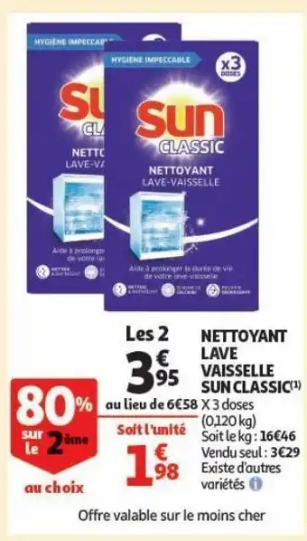 Auchan Supermarché Nettoyant lave vaisselle sun classic offre