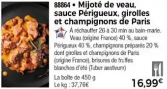 Thiriet Mijoté De Veau Sauce Périgueux Girolles offre