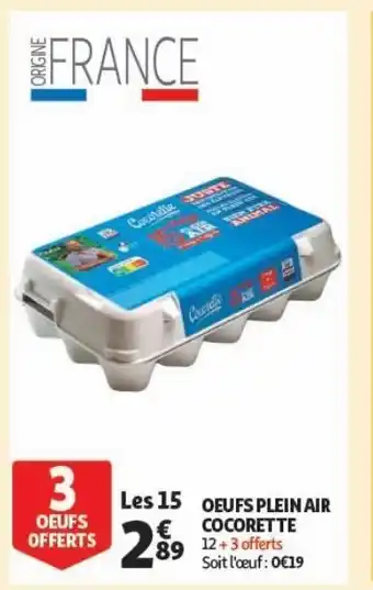 Auchan Supermarché Oeufs plein air cocorette offre