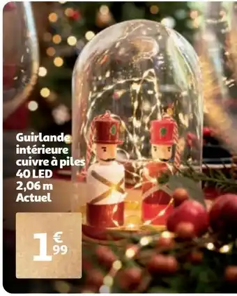 Auchan Guirlande intérieure cuivre à piles 40 led 2,06 m actuel offre