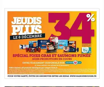 Hyper U Spécial foie gras et saumons fumés offre