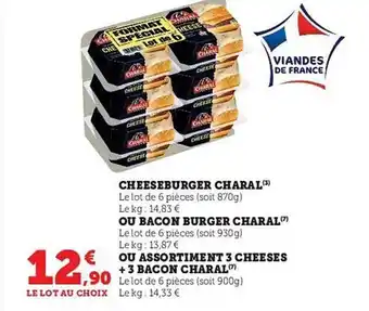 Hyper U Cheeseburger charal ou bacon burger charal ou assortiment 3 cheeses + 3 bacon charal offre