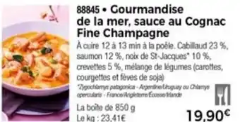 Thiriet Gourmandise De La Mer Sauce Au Cognac Fine Champagne offre