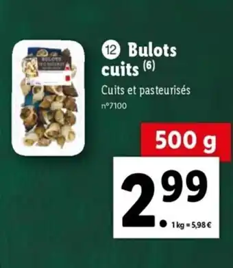 Lidl Bulots Cuits offre