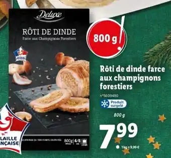Lidl Rôti de Dinde Farce Aux Champignons Forestiers offre