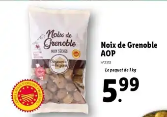 Lidl Noix de Grenoble AOP offre