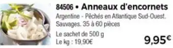 Thiriet Anneaux d'Encornets offre